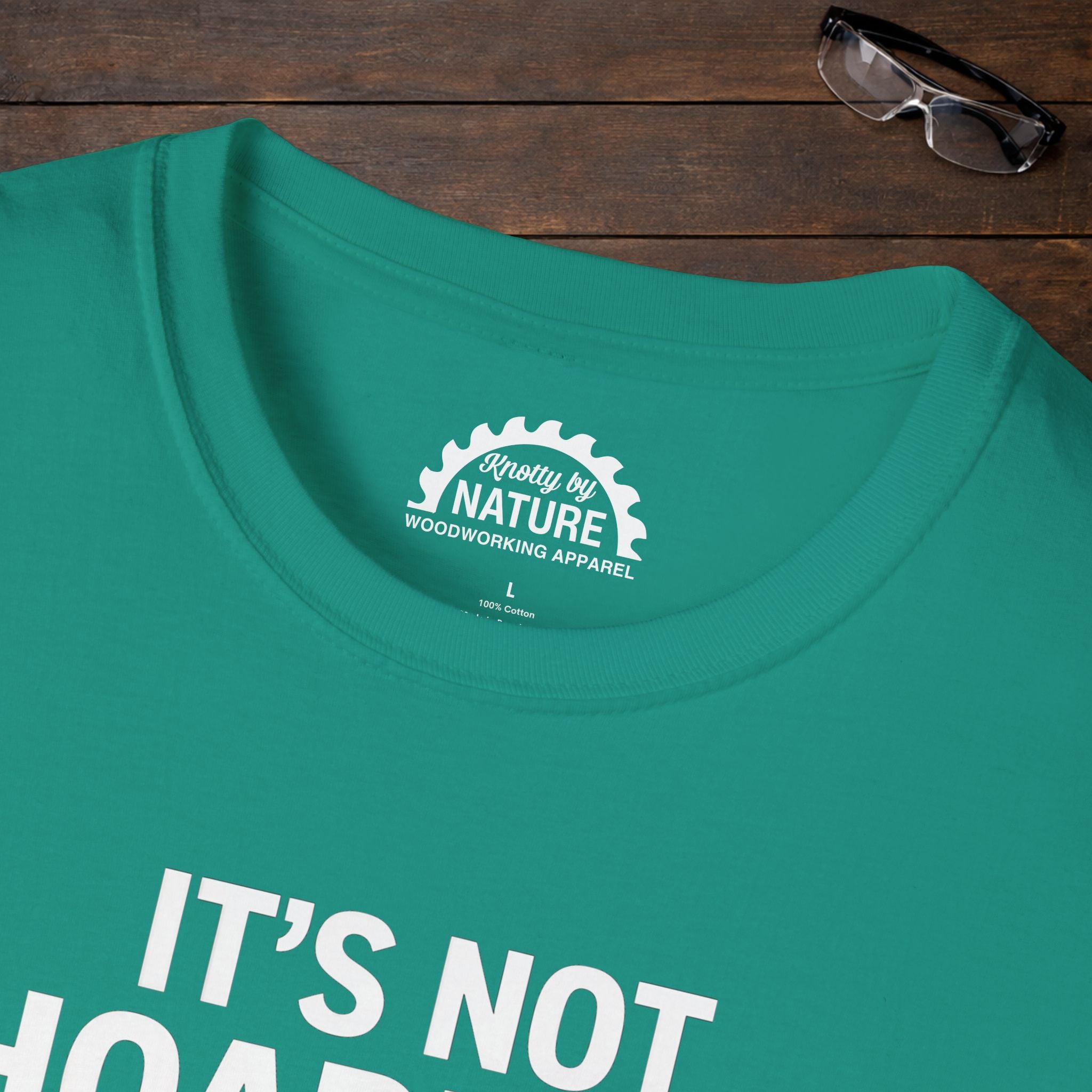 It’s Not Hoarding T-Shirt