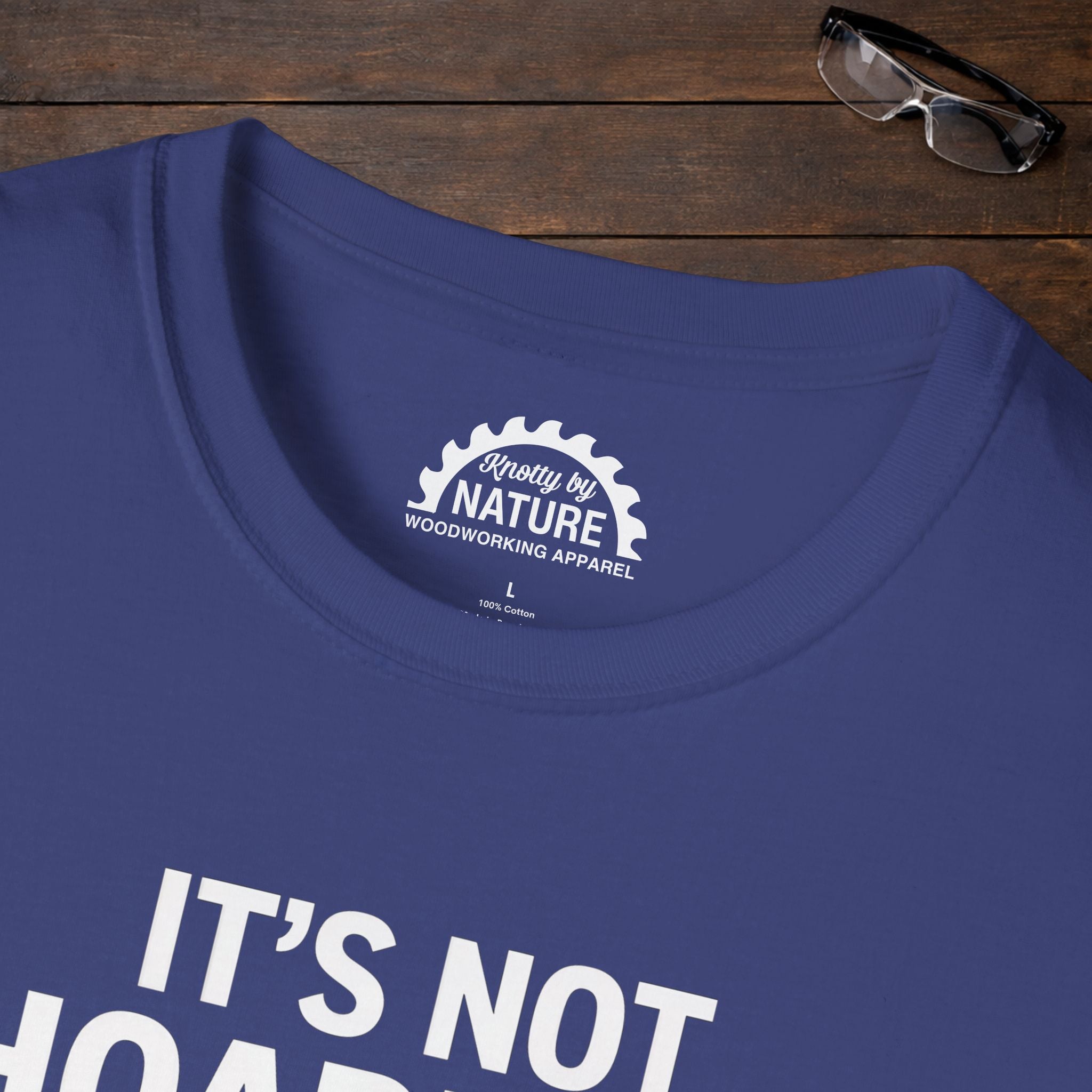 It’s Not Hoarding T-Shirt