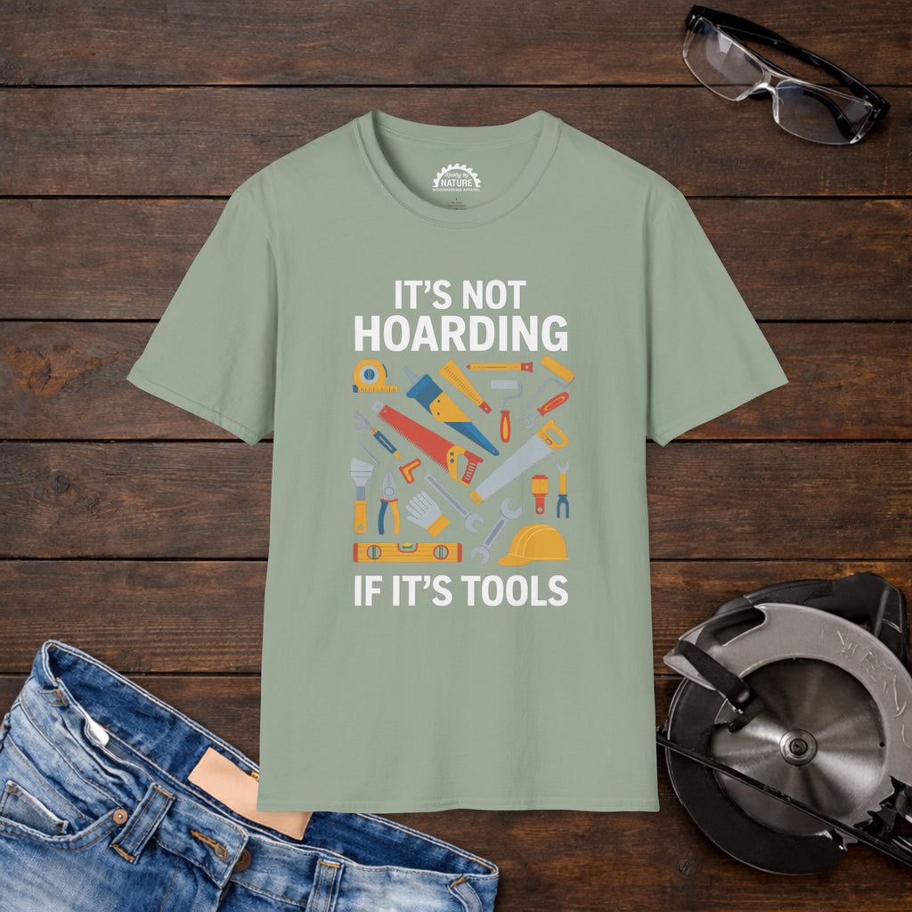 It’s Not Hoarding T-Shirt