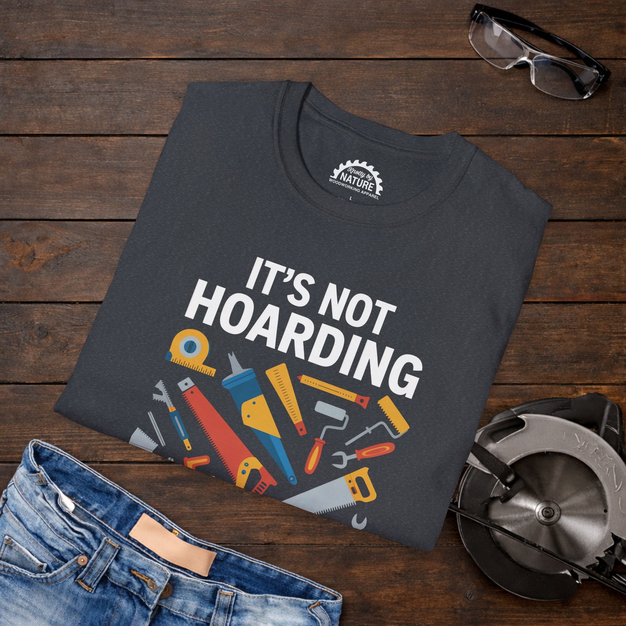 It’s Not Hoarding T-Shirt