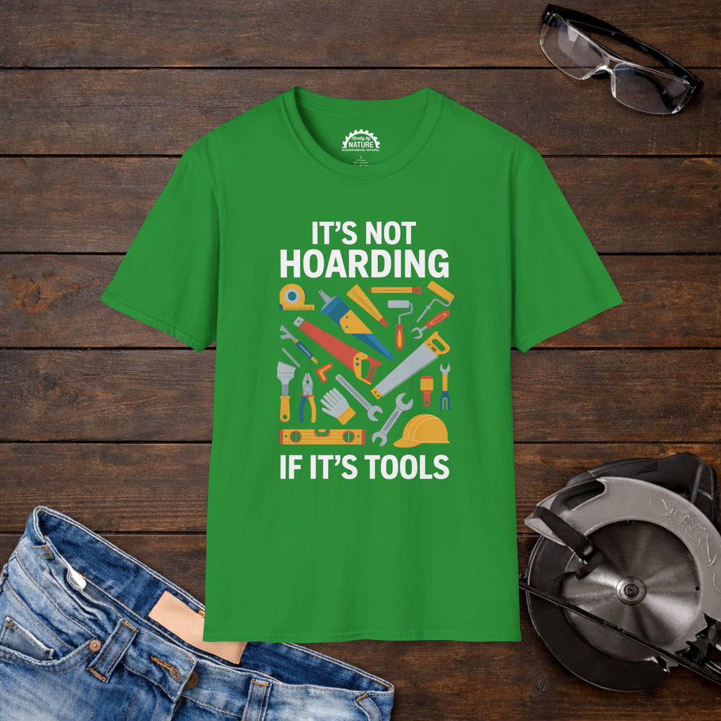 It’s Not Hoarding T-Shirt