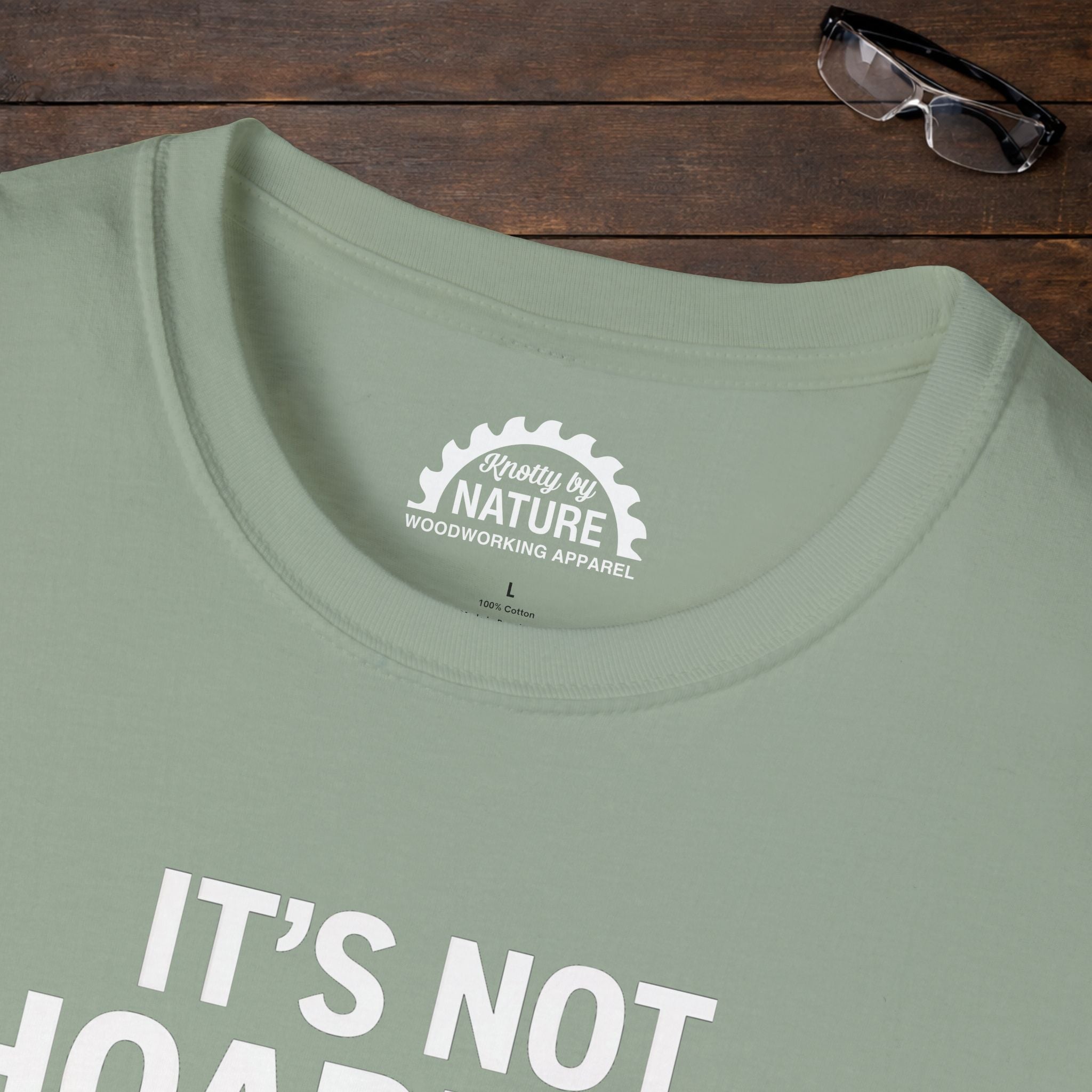 It’s Not Hoarding T-Shirt