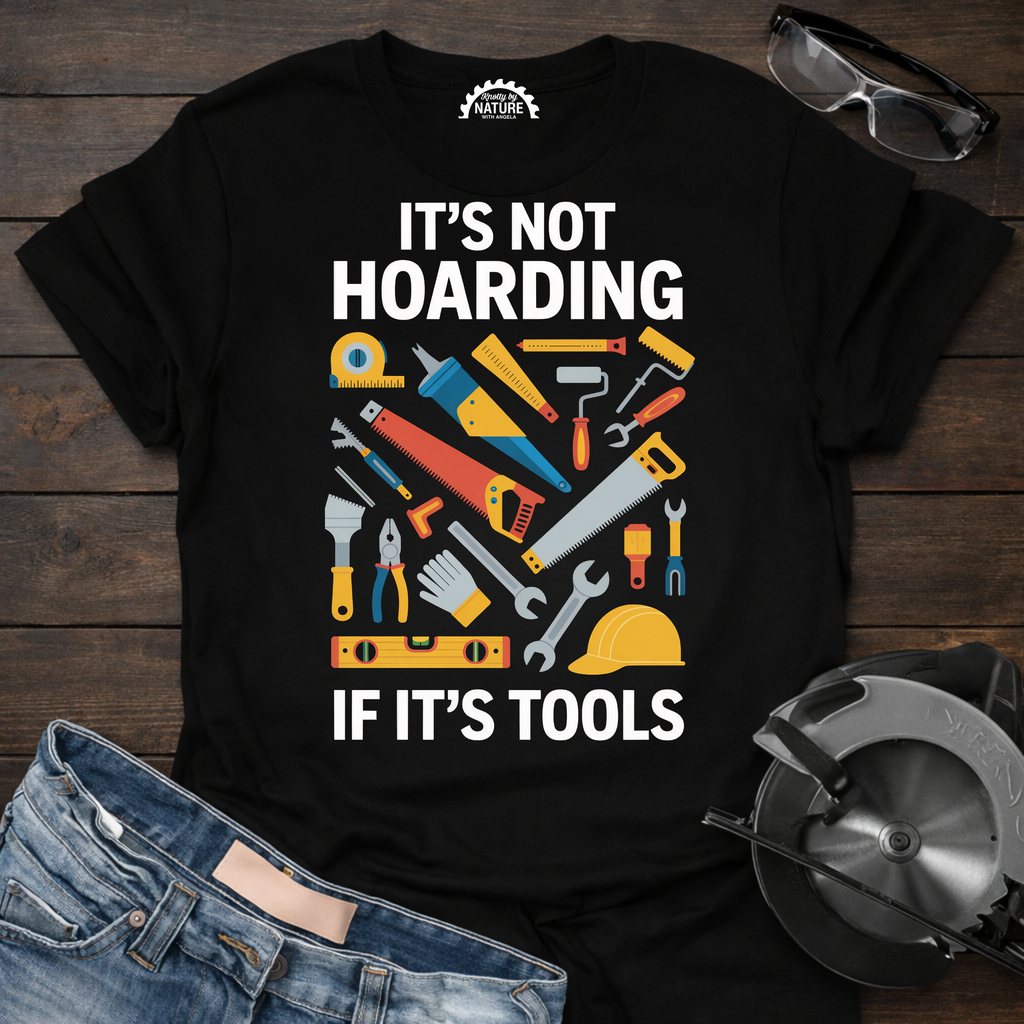 It’s Not Hoarding T-Shirt