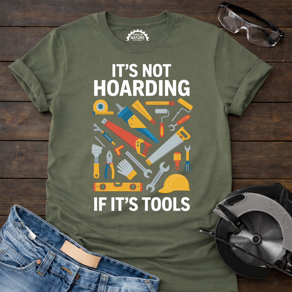 It’s Not Hoarding T-Shirt