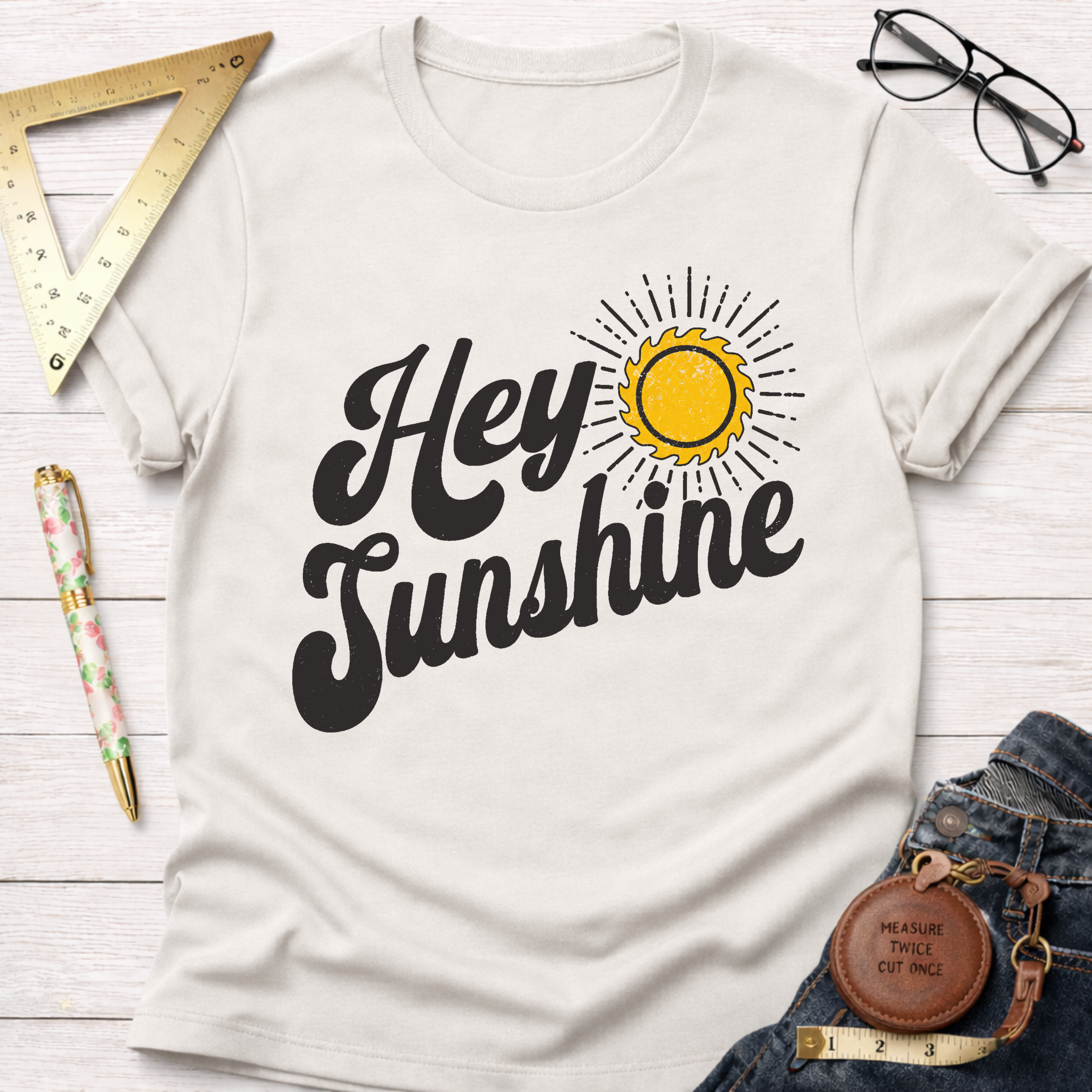 Hey Sunshine T-Shirt