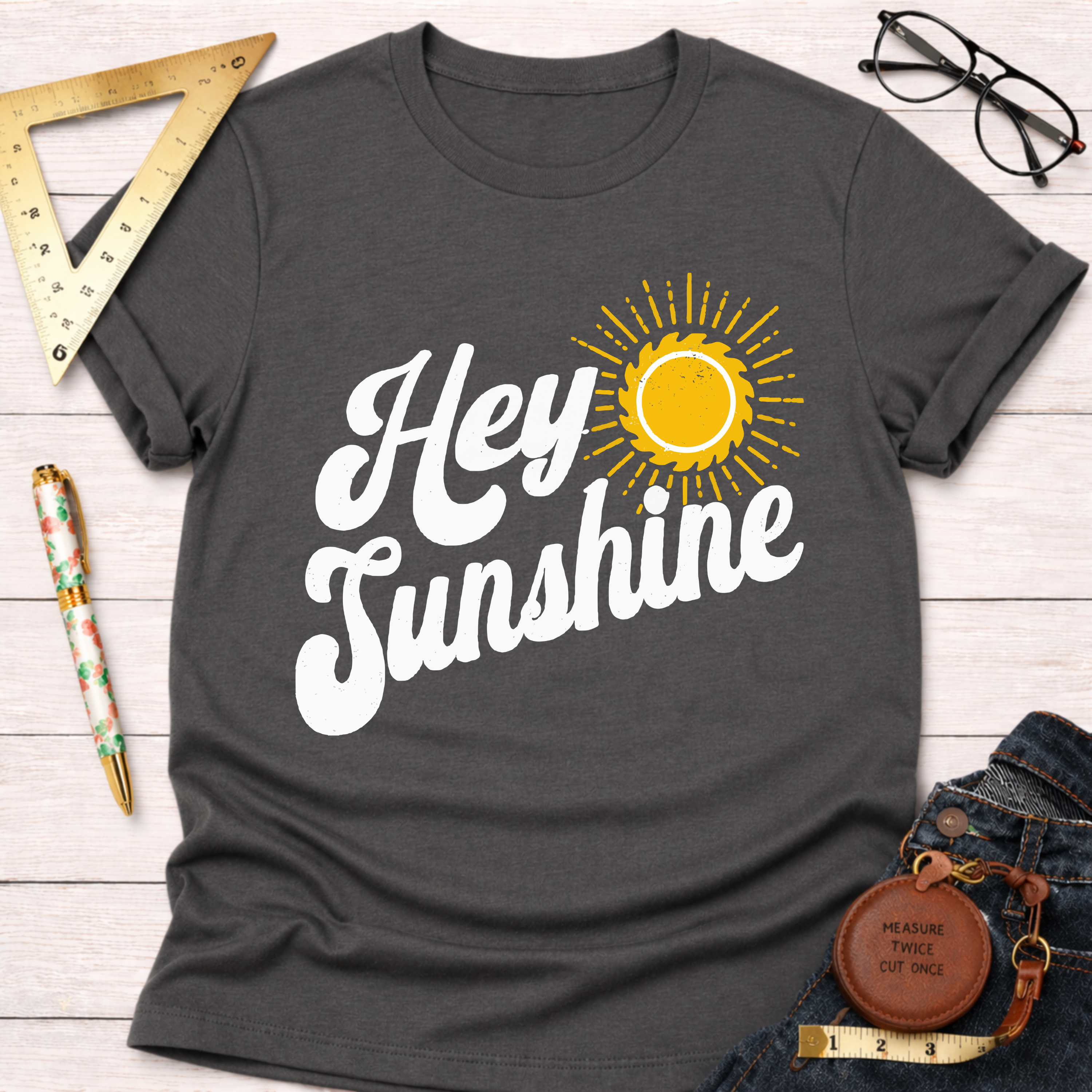 Hey Sunshine T-Shirt