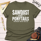 Sawdust And Ponytails T-Shirt