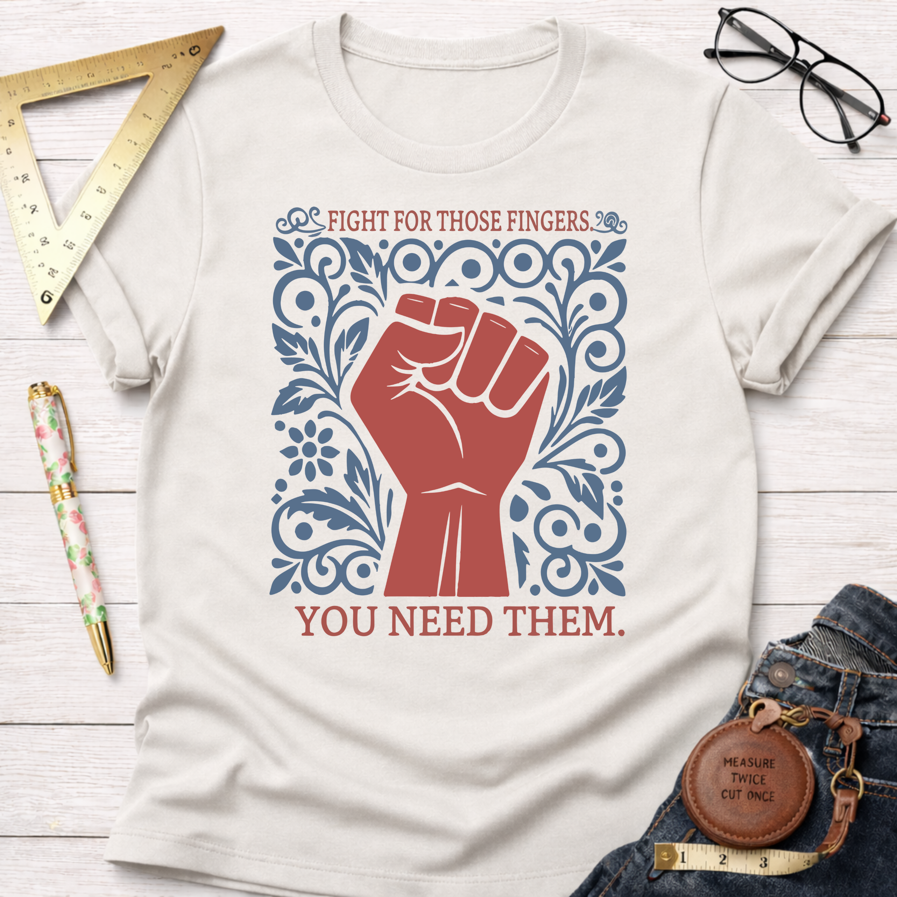 Fight For Those Fingers You Need Them T-Shirt