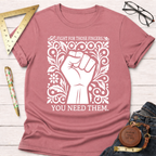 Fight For Those Fingers You Need Them T-Shirt