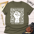 Fight For Those Fingers You Need Them T-Shirt