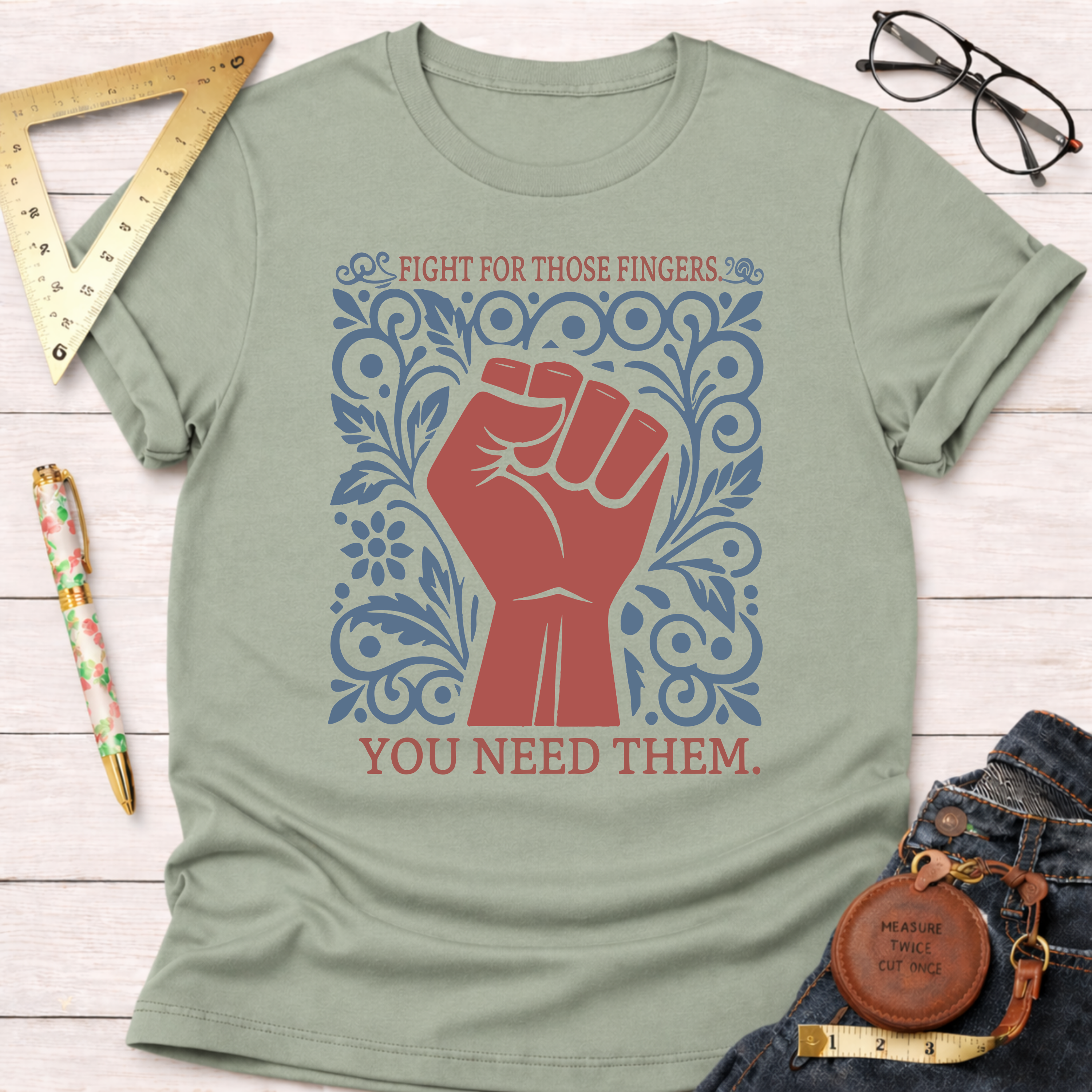Fight For Those Fingers You Need Them T-Shirt