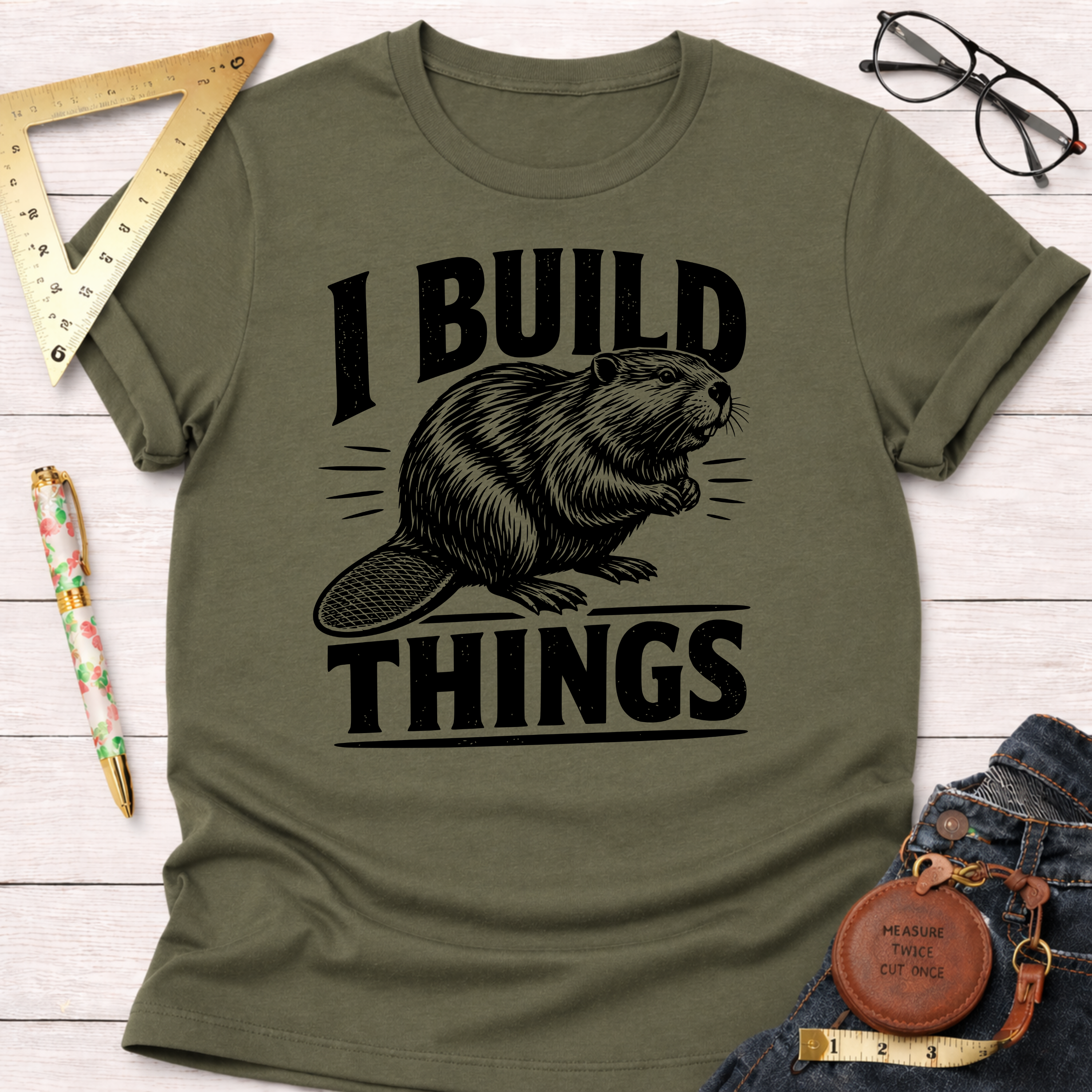 I Build Things Beaver T-Shirt