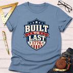 Built To Last Badge T-Shirt