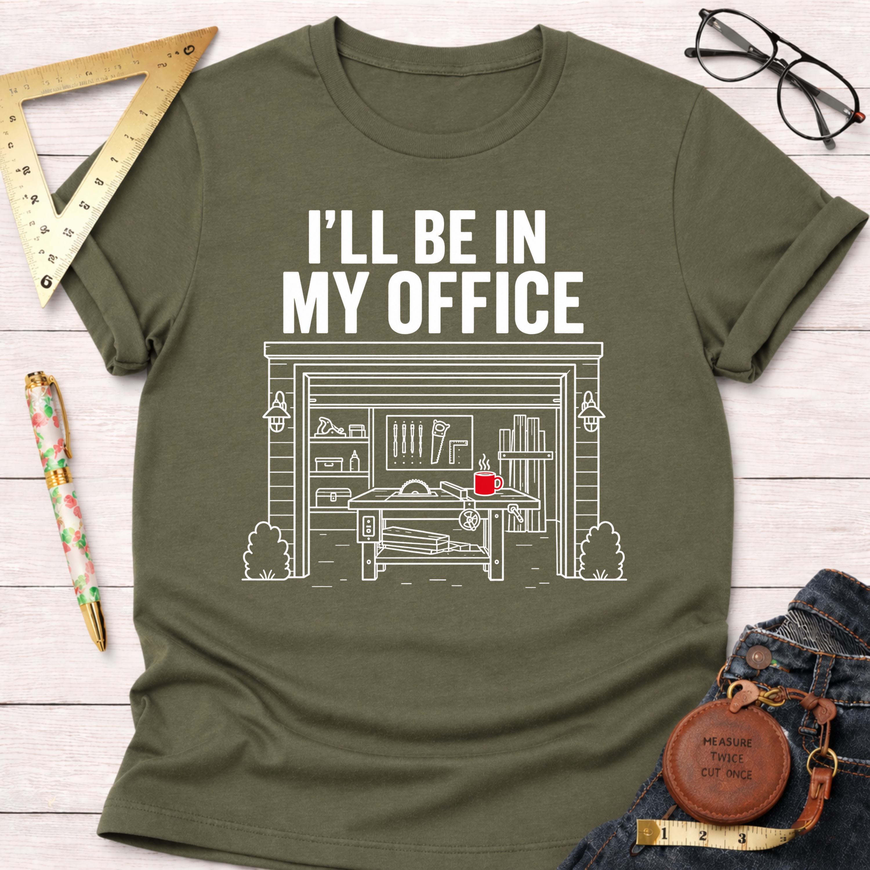 I'll Be in My Garage Office Workshop T-Shirt