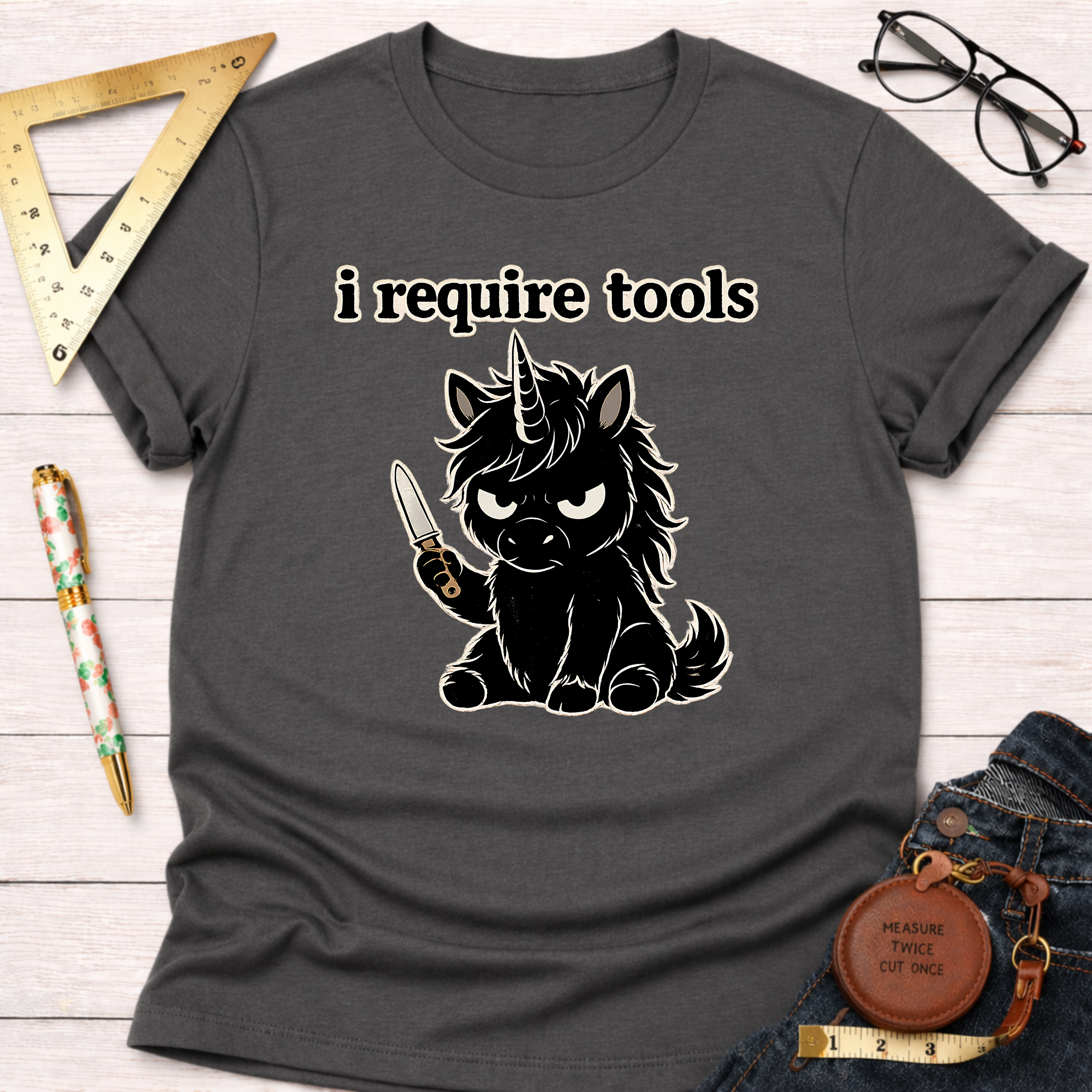 I Require Tools Angry Unicorn Builder T-Shirt