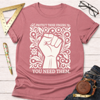 Protect Those Fingers You Need Them. T-Shirt