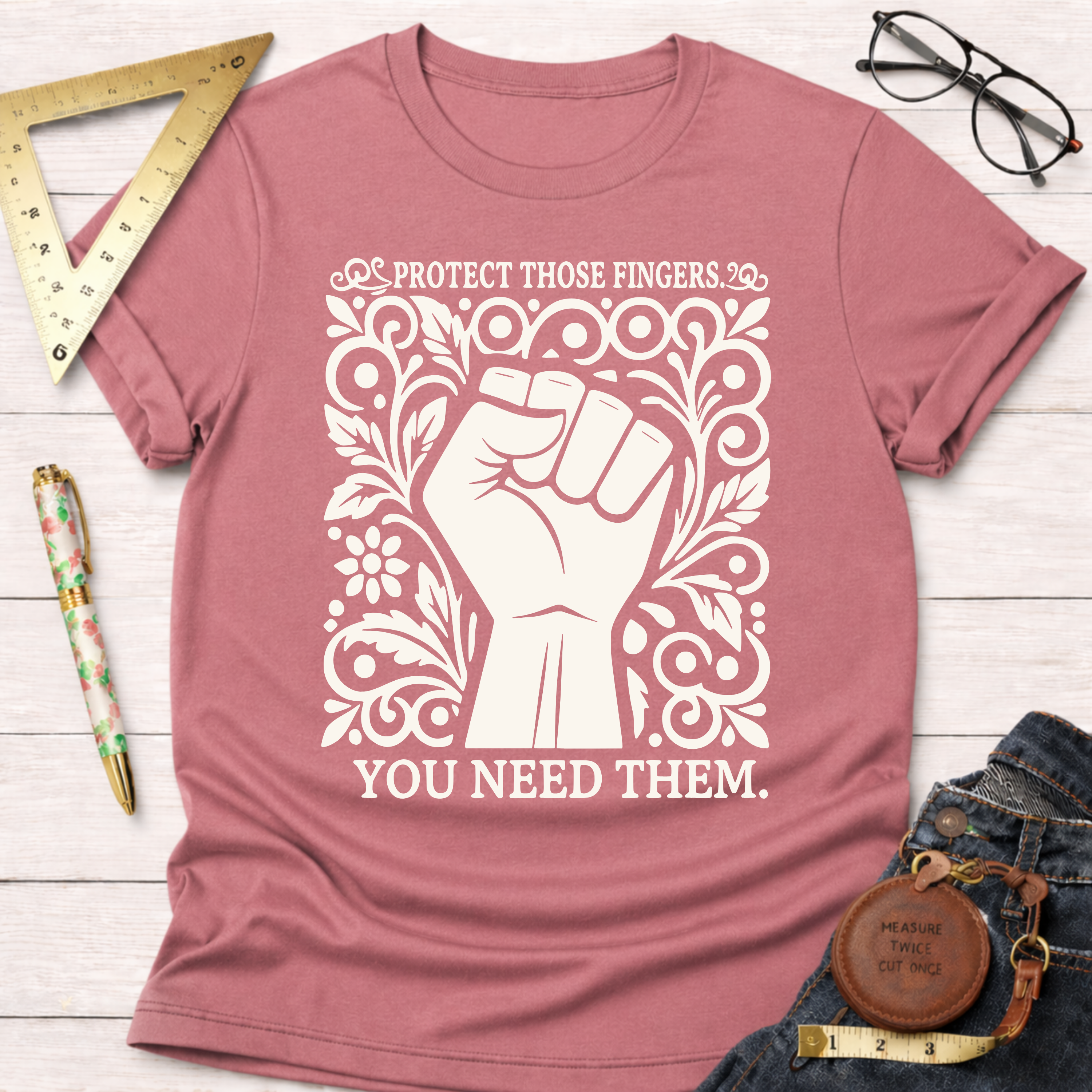 Protect Those Fingers You Need Them. T-Shirt