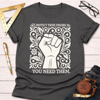 Protect Those Fingers You Need Them. T-Shirt
