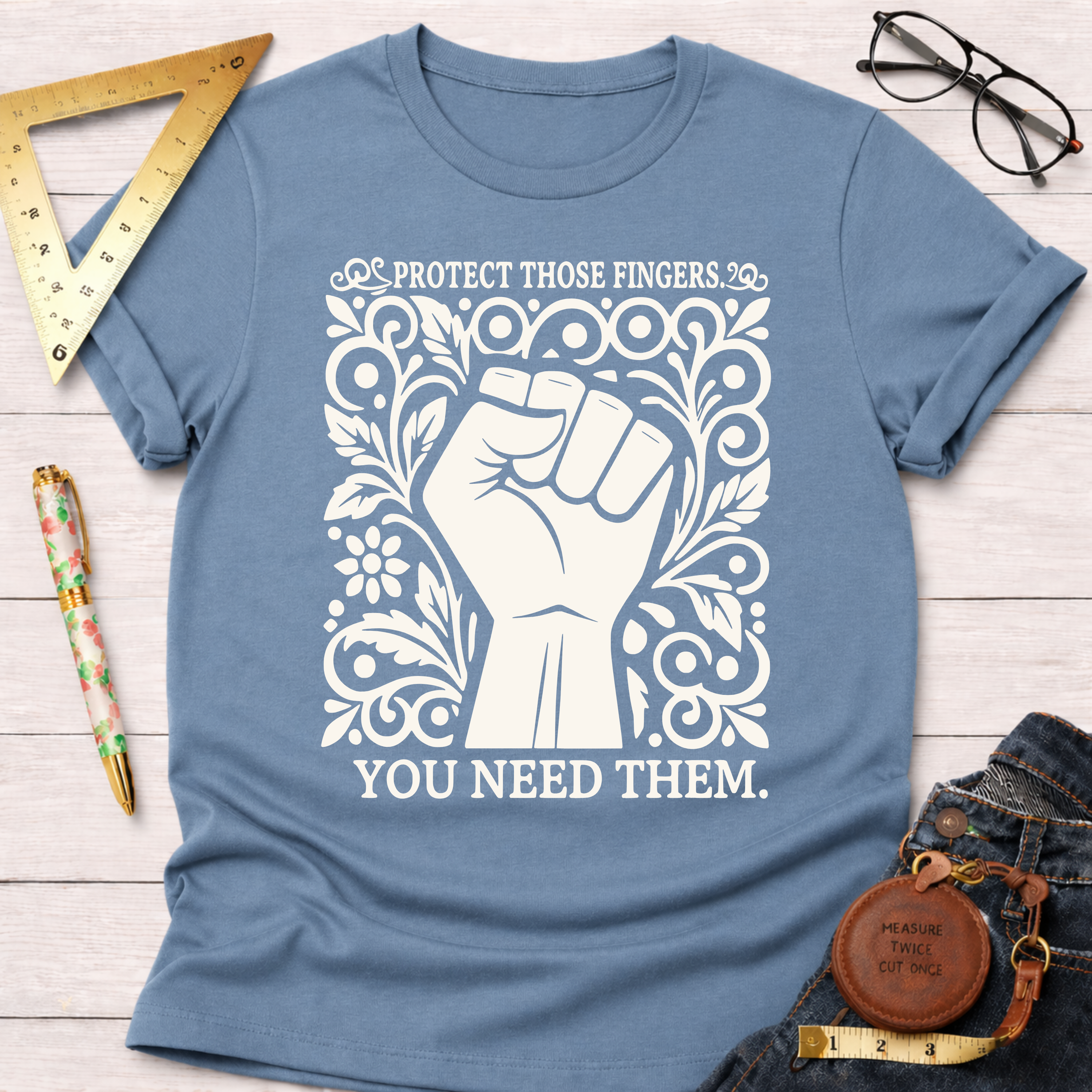 Protect Those Fingers You Need Them. T-Shirt