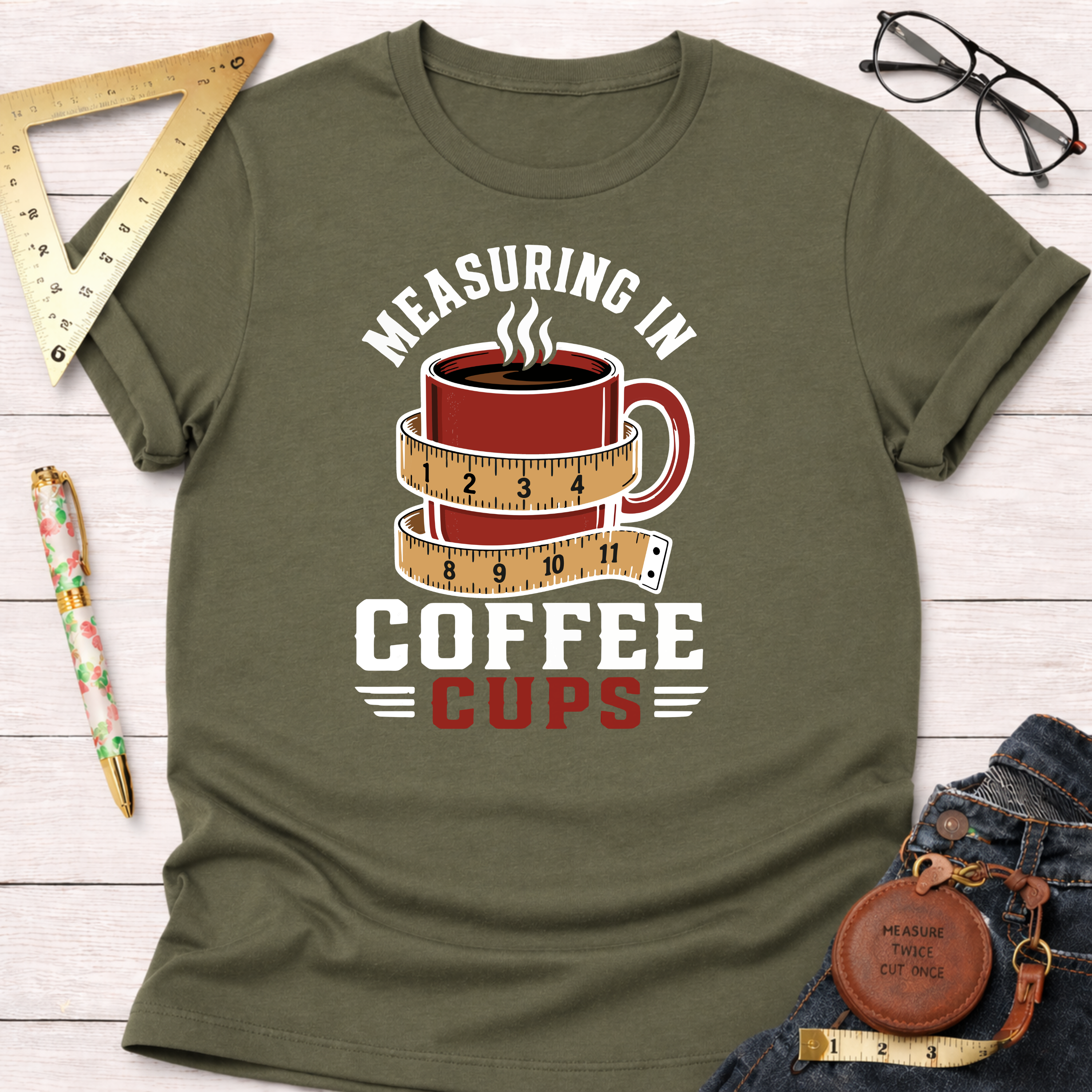 Measuring In Coffee T-Shirt