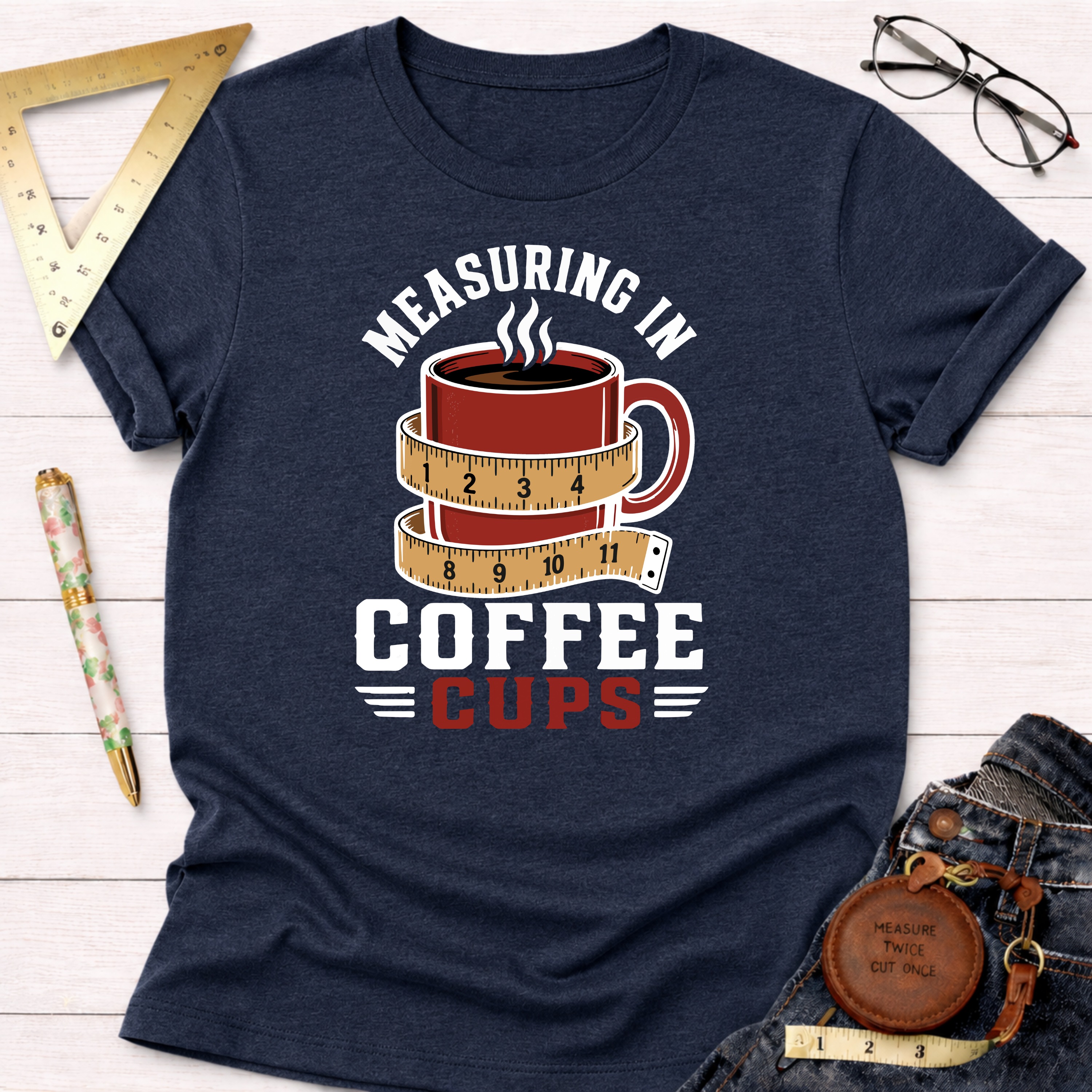 Measuring In Coffee T-Shirt