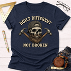 Build Different Not Broken T-Shirt