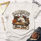 Sanding Is Boo-Shit funny woodworking t-shirt – Sawdust & Ponytails (view 4)