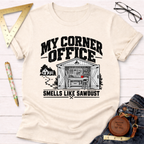 My Corner Office funny woodworking t-shirt – Sawdust & Ponytails (view 3)
