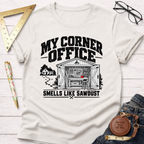My Corner Office funny woodworking t-shirt – Sawdust & Ponytails (view 5)