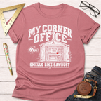 My Corner Office funny woodworking t-shirt – Sawdust & Ponytails (view 2)