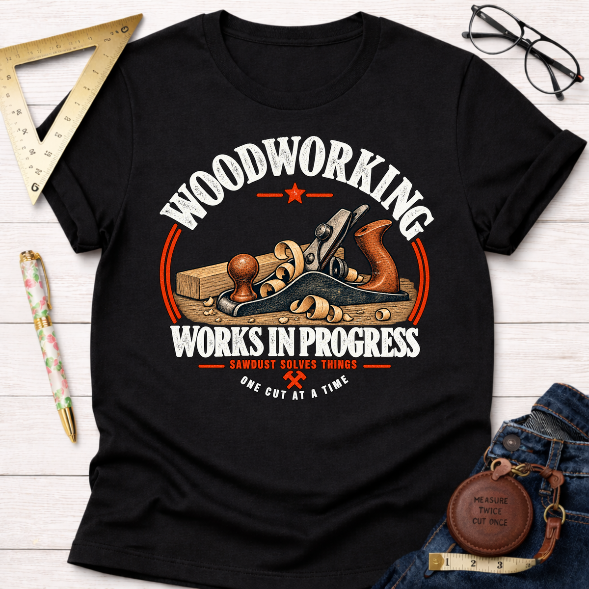 Works In Progress funny woodworking t-shirt – Sawdust & Ponytails (view 4)