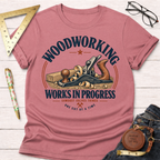 Works In Progress funny woodworking t-shirt – Sawdust & Ponytails (view 2)