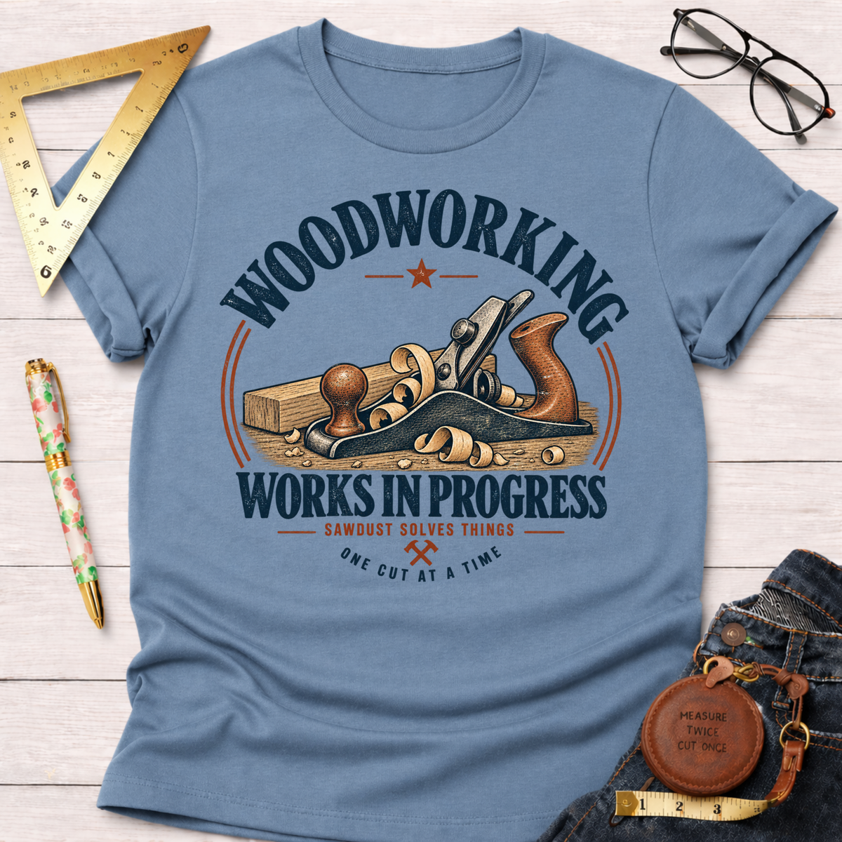 Works In Progress funny woodworking t-shirt – Sawdust & Ponytails (view 5)