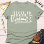 I Just Built It funny woodworking t-shirt – Sawdust & Ponytails (view 9)