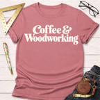Coffee & Woodworking funny t-shirt – Sawdust & Ponytails (view 2)