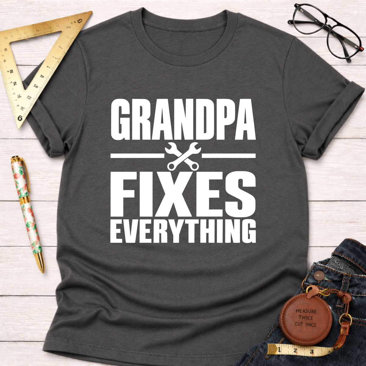 Grandpa Fixes Everything funny woodworking t-shirt – Sawdust & Ponytails (view 8)