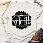 Sawdust & Dad Jokes woodworking t-shirt – Sawdust & Ponytails (view 4)