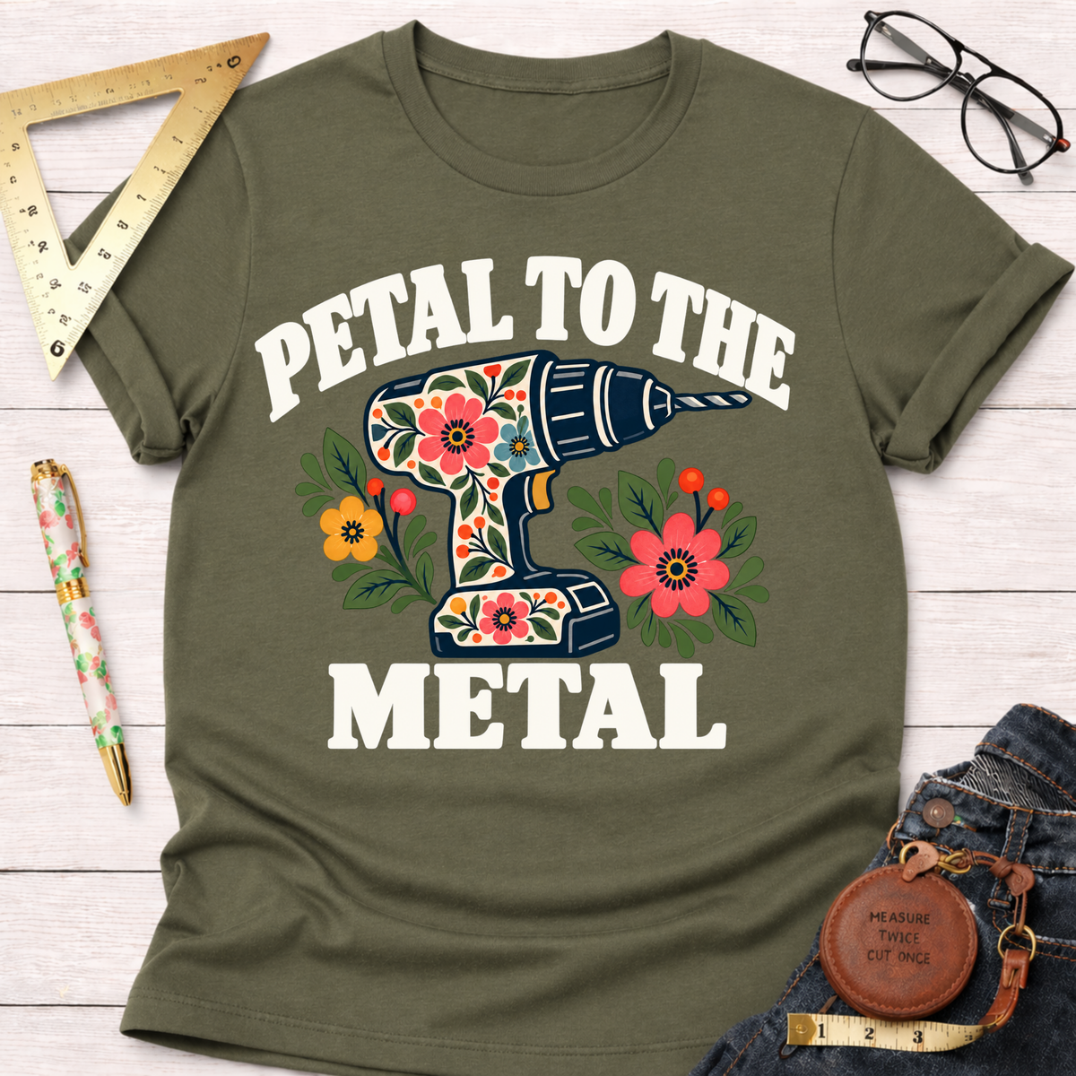 Petal To The Metal woodworking t-shirt – Sawdust & Ponytails (view 7)