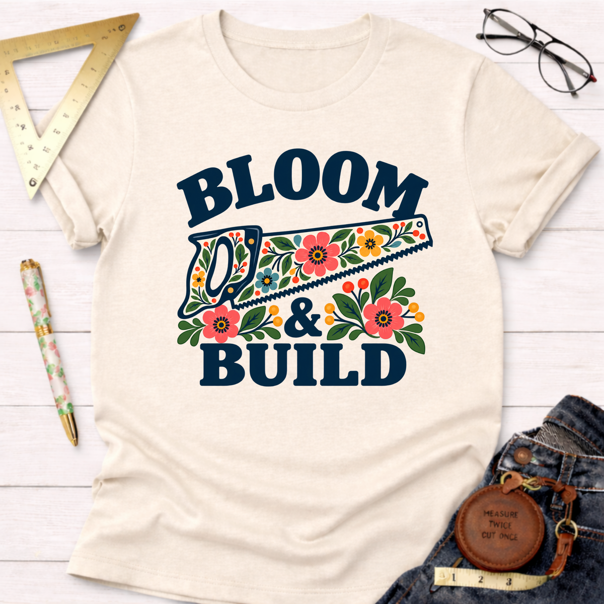 Bloom & Build woodworking t-shirt – Sawdust & Ponytails (view 3)