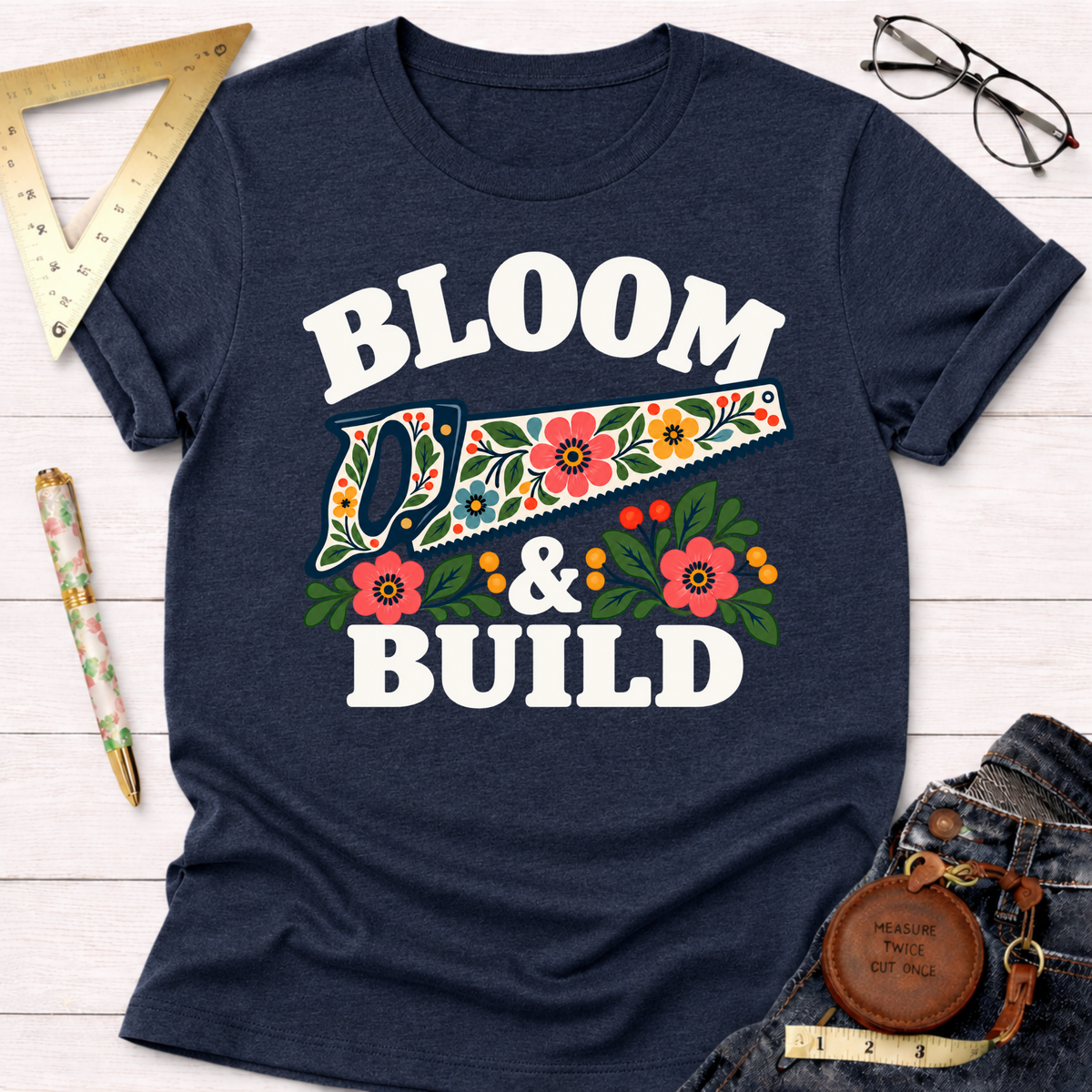 Bloom & Build woodworking t-shirt – Sawdust & Ponytails (view 6)