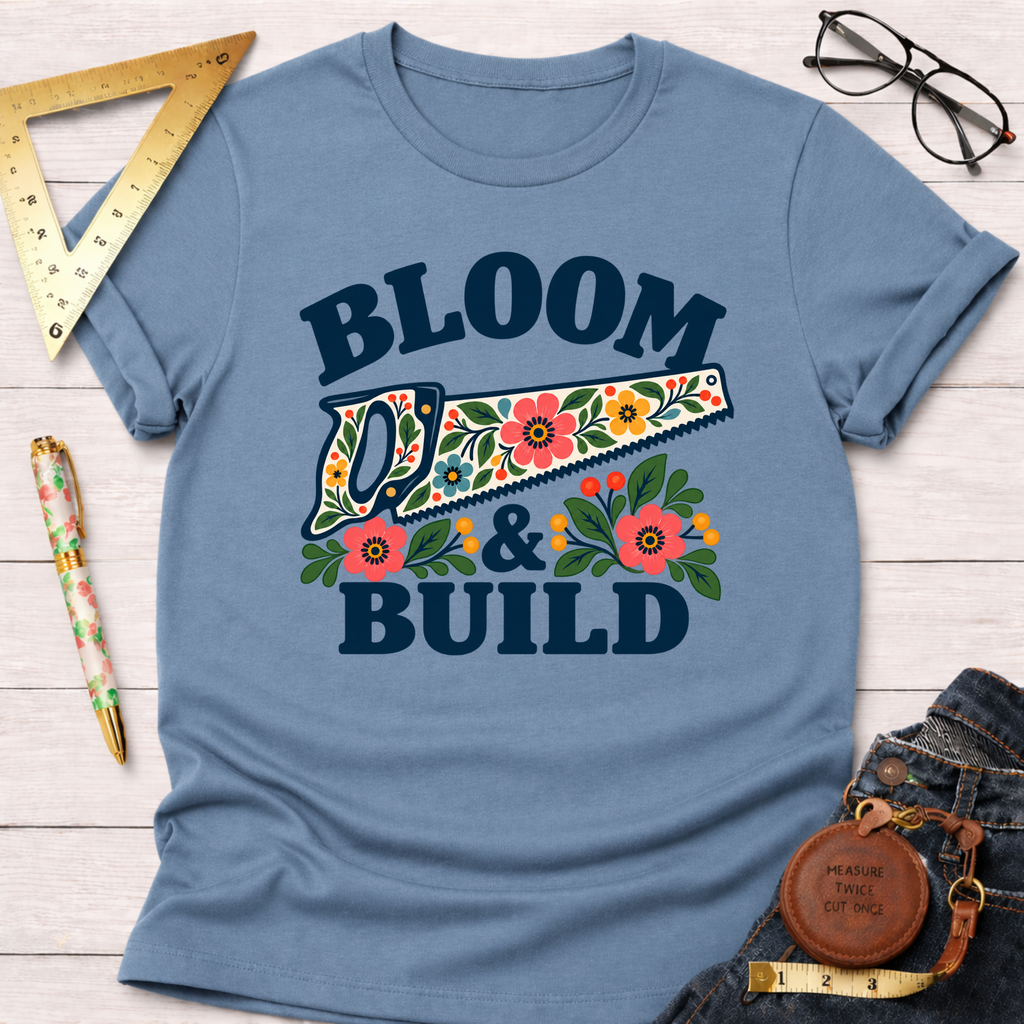 Bloom & Build woodworking t-shirt – Sawdust & Ponytails (view 5)