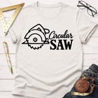 Circular Saw woodworking t-shirt – Sawdust & Ponytails (view 4)