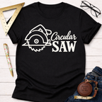 Circular Saw woodworking t-shirt – Sawdust & Ponytails (view 3)