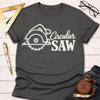Circular Saw woodworking t-shirt – Sawdust & Ponytails (view 8)