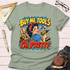 Buy Me Tools And Tell Me I'm Pretty woodworking t-shirt, pop-art pin-up with drill design – Sawdust & Ponytails (view 9)