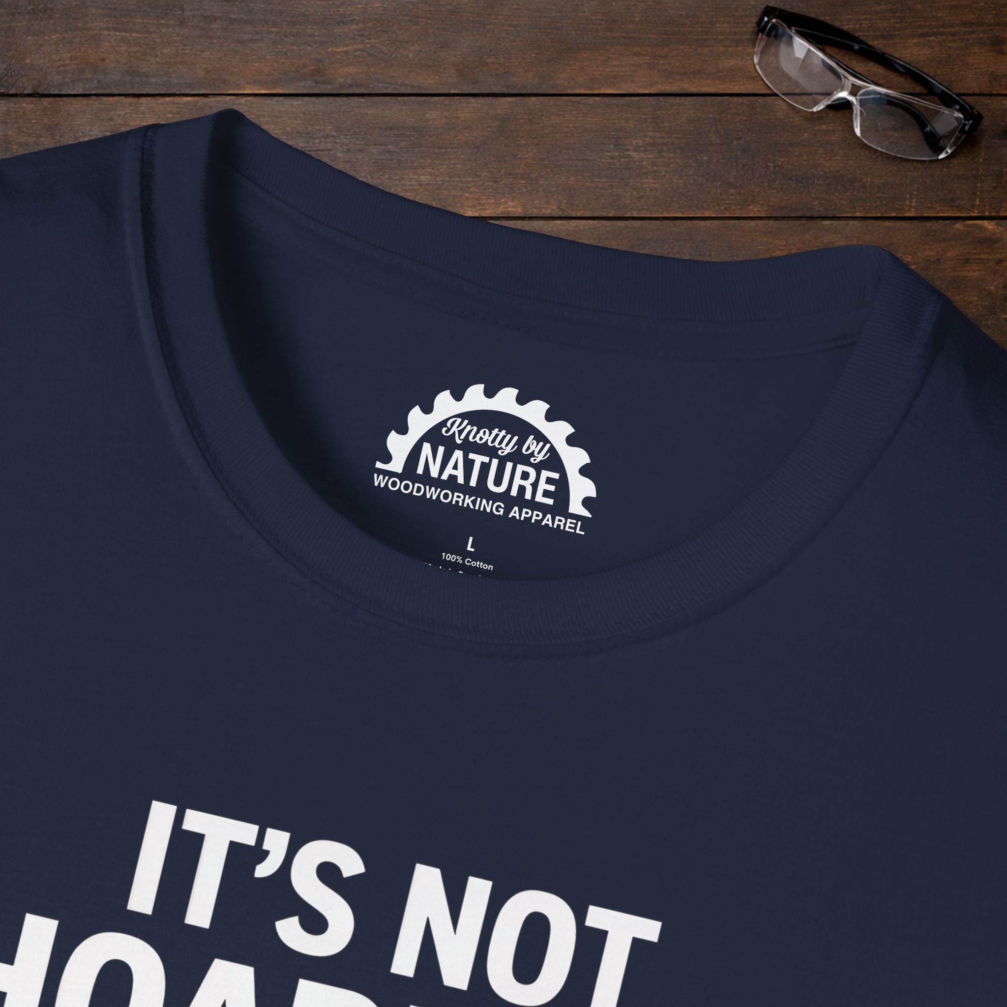 It’s Not Hoarding T-Shirt