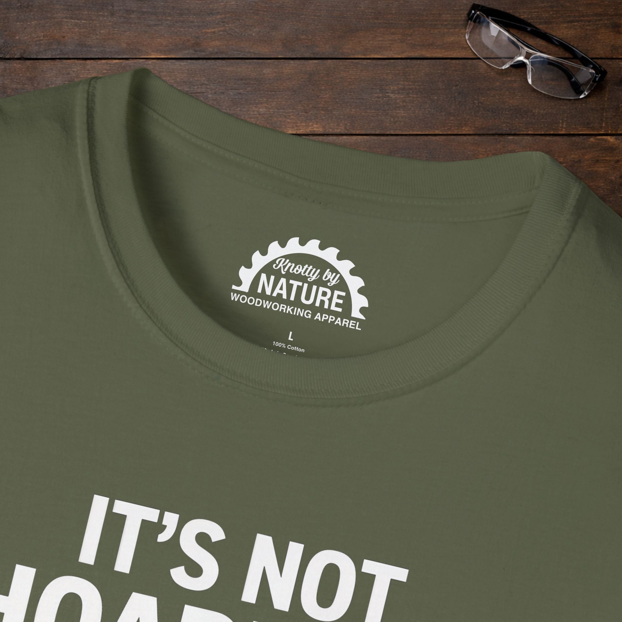 It’s Not Hoarding T-Shirt