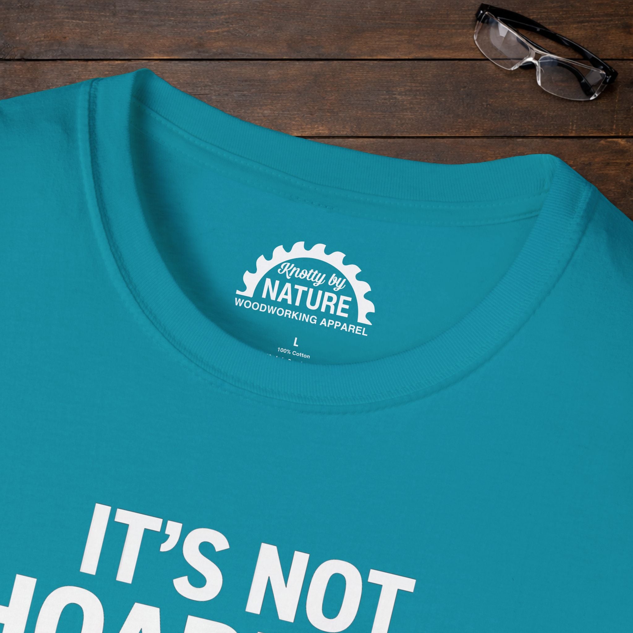 It’s Not Hoarding T-Shirt