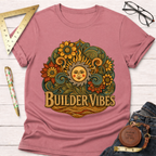 Builder Vibes T-Shirt