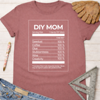 Women's funny woodworking graphic tee shirt for female woodworkers, makers, and DIY builders — Sawdust & Ponytails. Mauve t-shirt with "DIY MOM Nutrition Facts" graphic.